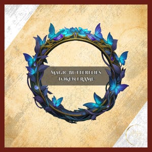 Puede incluir: Un marco de ficha circular con borde dorado, adornado con mariposas azules y follaje. El texto "MAGIC BUTTERFLIES TOKEN FRAME" está centrado en el interior. El fondo es un papel texturizado en tonos sepia.