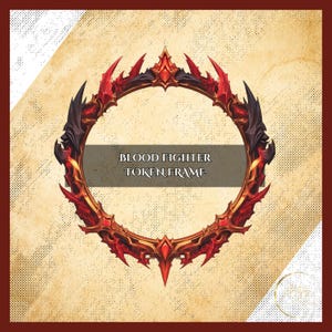 Blood Fighter Token Frame  – Digital Border for DnD or anything game. Compatible with Foundry VTT, Roll20, and other virtual tabletops.