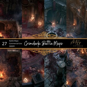 May include: A digital collection of 27 grimdark battle maps featuring dark, atmospheric stone ruins, blood-stained floors, flickering candles, and gothic architectural elements. The text reads 27 Battle Maps, Commercial Use, 300DPI, and Grimdark Battle Maps.