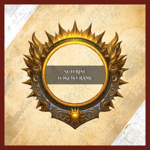 以下が含まれることがあります： 装飾的な金色のトークンフレーム。太陽の光のデザイン。フレームは複雑なディテール、中央の円形の開口部、バナーに「SUN RISE TOKEN FRAME」のテキストが特徴です。背景は、セピアトーンのテクスチャパターンです。