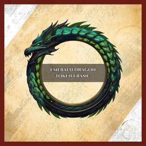 May include: A circular emerald green dragon token frame, with the text "EMERALD DRAGON TOKEN FRAME". The dragon has a detailed head and scales, set against a brown background. Ideal for tabletop gaming.