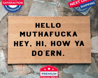 Hello Muthafucka Doormat, Funny Doormat, Housewarming Gift, Home Decor, Welcome Doormat, Coir Doormat, Funny Gift, Outdoor Mat, Home Gift