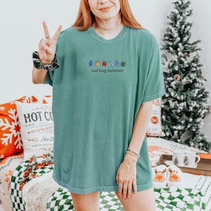 Comfort Colors Shirt, Embroidery Sad Bug Summer Design Shirt, Bug Lover Gift Shirt, Cottagecore Vibes, Nature Aesthetic Shirt, Insect Shirt image 4