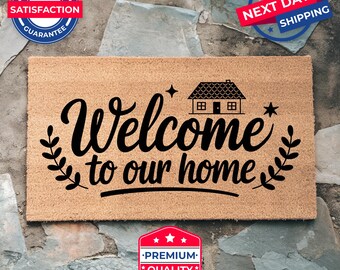 Welcome To Our Home Doormat, Closing Gift, Home Decoration, Coir Doormat, Welcome Mat, Door Mat, Housewarming Gift, Closing Gift, Home Gift