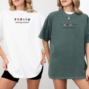 Comfort Colors Shirt, Embroidery Sad Bug Summer Design Shirt, Bug Lover Gift Shirt, Cottagecore Vibes, Nature Aesthetic Shirt, Insect Shirt image 6