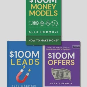 Könnte beinhalten: Drei Bücher von Alex Hormozi mit den Titeln $100M Money Models in Grün, $100M Leads in Blau mit einem roten Magneten und $100M Offers in Lila mit einer Dollarnote. Jedes Cover enthält den Namen des Autors und beschreibende Untertitel.