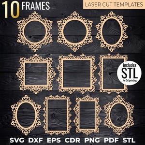 May include: Ten laser-cut frame templates in various shapes, including round, oval, and square, with ornate, decorative edges. The frames are a light tan color and are displayed on a dark wood-grain background. Includes STL files for 3D printing.