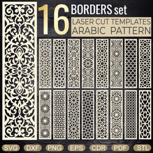 Puede incluir: Un conjunto de 16 plantillas cortadas con láser con un patrón árabe. Las plantillas presentan una variedad de diseños, incluyendo patrones geométricos y florales. La imagen incluye el texto "16 Borders Set Laser Cut Templates Arabic Pattern". Formatos de archivo: SVG, DXF, PNG, EPS, CDR, PDF y STL.