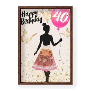 40th birthday gift for woman | funny 40th anniversary cash gift | money gift idea for daughter sister as digital printable download