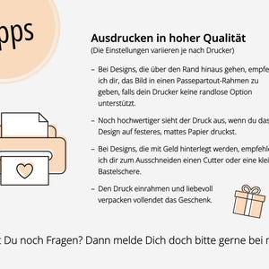 May include: An informational graphic titled Tipps with black text on a light background. It provides printing instructions, including using high-quality settings, matte paper, and framing. Icons of a printer with a heart and a gift box are included.