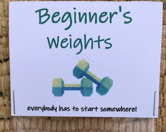 Beginner's Weights gag gift
