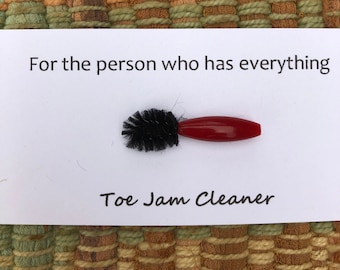 Toe Jam Cleaner - for the person who has everything