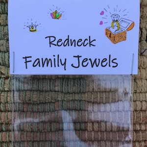 Redneck Family Jewels Gag Gift