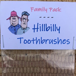 Hillbilly Toothbrushes  Family Pack gag gift