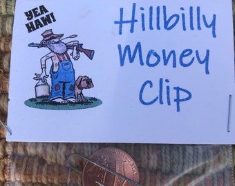 Hillbilly Money Clip