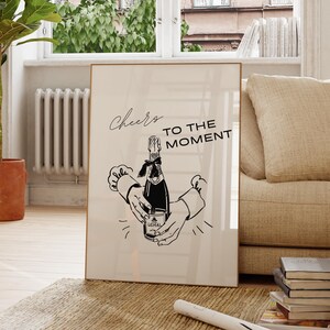 Póster de cóctel Cheers To The Moment, decoración de carrito de bar, arte de pared de cocina, decoraciones monocromáticas, regalo para camareros, elementos esenciales para el bar del hogar