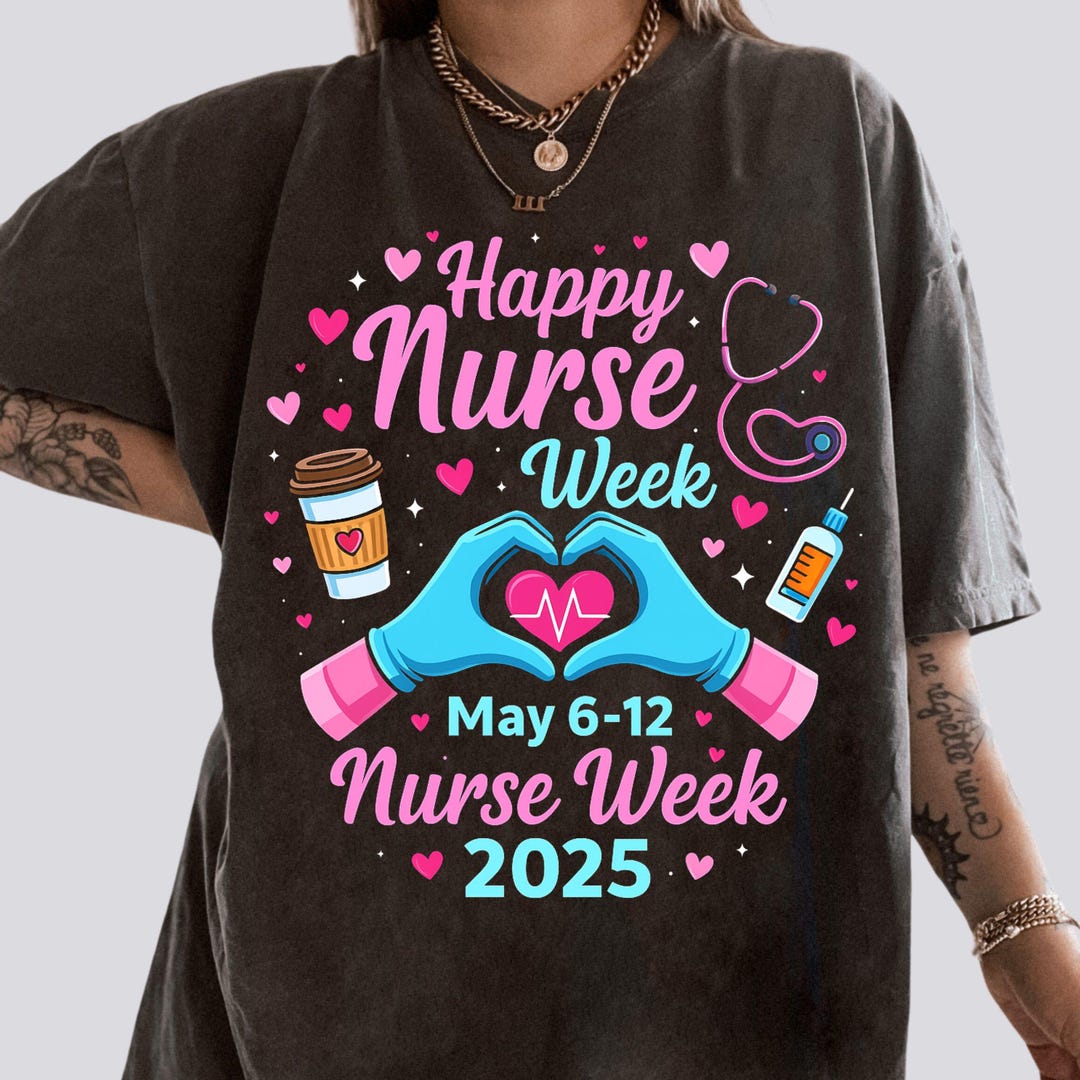 Nurses Week Nurse Appreciation Week PNG Happy National Nurses Week 2025 Digital ...