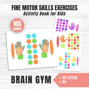 Op de afbeelding: Een activiteitenboek voor kinderen met de titel "FINE MOTOR SKILLS EXERCISES". De omslag toont kleurrijke handillustraties en stippenpatronen. Het boek heeft 105 pagina's en is gelabeld met "BRAIN GYM". Het boek is US Letter en A4 formaat.