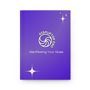 Manifesting Your Goals Hardcover Journal, Goal Setting Notebook, Daily Planner, Mindset Journal, Gratitude Journal, Dream Journal