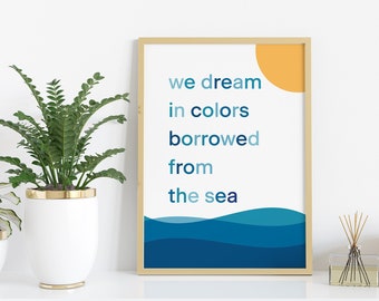 Minimalist Modern We Dream in Colors Quote Printable Art : Blue Summer Beach Coastal Wall Decor Retro Beachy Ombre Instant Download