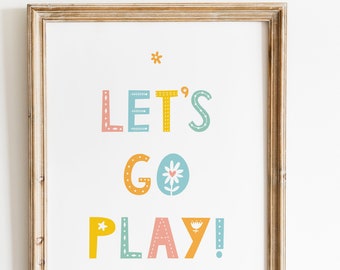 Let's Go Play! Summer Pastel Printable Art Wall Print : Playroom Kids Room Family Space | Hygge Scandi Kids Room Sign | Instant Download