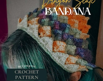 Drachenschuppen-Bandana Häkelanleitung | PDF für fortgeschrittene Anfänger