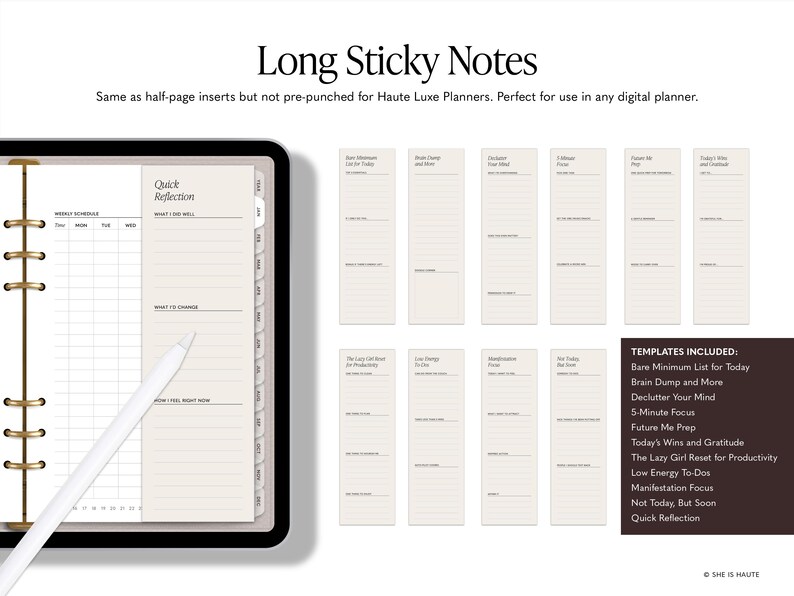 May include: Long sticky notes with templates for planning and reflection. The image shows a planner with a weekly schedule and a stylus, along with several long, rectangular sticky notes with prompts for daily tasks and goals. Templates include lists and focus prompts.