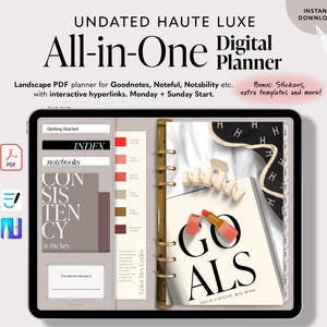 May include: A digital planner on a tablet, featuring the text "All-in-One Digital Planner." The planner includes sections for notebooks, an index, and color hex codes. The word "GOALS" is displayed on a page with a lipstick illustration. Compatible with Goodnotes, Noteful, and Notability.
