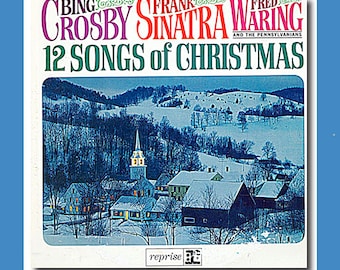 Bing Crosby & Frank Sinatra Christmas CD: 12 Songs of Christmas (1964); Popular Holiday Songs
