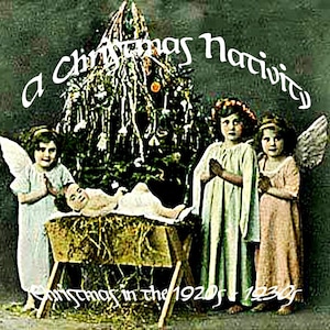 Weihnachtsmusik-CD, Weihnachtszusammenstellungs-cd, Weihnachtsklassiker-cd, Weihnachtscds, beste Weihnachts-cds, A Christmas Krippe 1920er-1930er Jahre