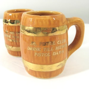 Vintage Shot Glass Mug Set 2, Ceramic Mini Whiskey Barrel, Pistol Dawn Jr. Drink Til Midnite, Novelty Barware