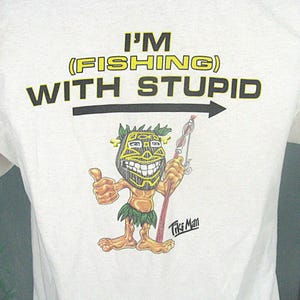 T Shirt I'm Fishing With Stupid Wave Worms Tiki Man, 90s Vintage Cotton Tee Large
