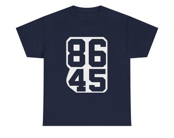 86 45 Statement T-Shirt – Political Protest Graphic Tee