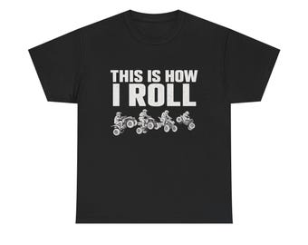 Camiseta "Así es como me muevo" para ATV y UTV, camiseta divertida para todoterreno