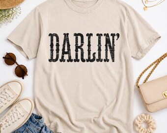 Darlin Shirt Country Western Graphic Tee | Distressed Southern Comfort Colors Style | Gift for Her