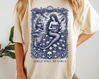 Girls Will Be Girls Mermaid Shirt, Gothic Siren Skull Tee, Dark Ocean Graphic