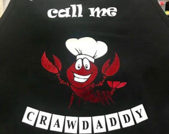 Louisiana Cajun Crawfish Apron Seafood Boil "Like It When You Call Me Crawdaddy"  Hostess Gifts For Crawfish Season Lent Season Gifts