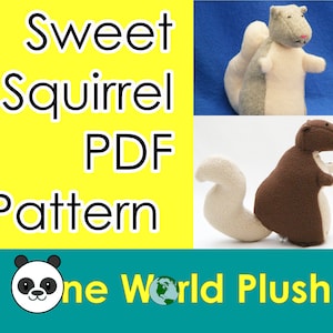 Stuffed Squirrel Sewing PDF Pattern donation to WWF