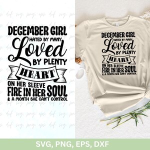 December meisje Svg | Decembermeisje gehaat door velen, geliefd door veel.. Svg, Queens Are Born In December, feestvarken, png dxf eps