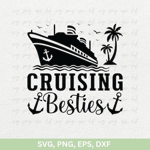 Cruising Besties SVG, PNG, DXF | Cruiseschip silhouet svg, png | Beste vrienden-svg, meisjesweekend-svg | Cruising Besties, png
