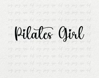 Pilates Girl SVG Png DXF | Favorite Yoga Shirts Gifts Svg Png, Women Yoga Cricut Stencil Svg | Free Yoga Laser File Clipart, Yoga Design Svg