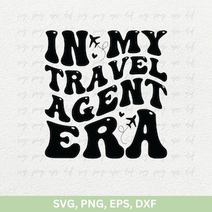 旅行代理店 SVG、PNG、DXF | 私の旅行代理店時代 svg、png | 旅行代理店のグルーヴィーなテキスト svg、png | 旅行代理店の T シャツ svg、旅行代理店 png