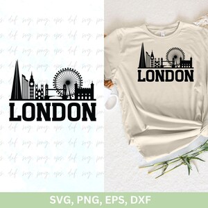 May include: Black and white silhouette of the London skyline with the text "LONDON" underneath. The skyline includes Big Ben, the London Eye, and other iconic landmarks.