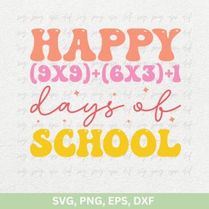 100e dag van school Design Svg Png, Happy 100 Days of School Shirts Svg, papa en moeders mooie citaten Svg, schoolliefhebber cadeau Svg Png Dxf Eps