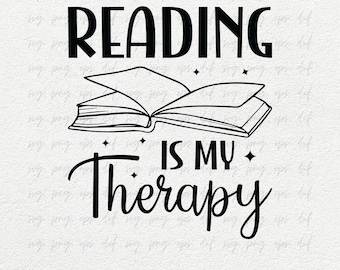 Lezen is mijn therapie Svg Png | Leesgrage ontwerpen Svg Png | Literaire Graphics Tee Shirts Svg png | Book Club Svg Png, Book Lover Gifts Eps Dxf