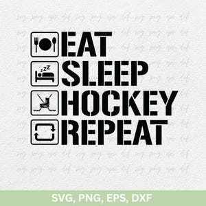 Camiseta de hockey sobre hielo Svg, comer, dormir, hockey, repetir, diseño Svg, citas encantadoras de hockey Svg Png, regalo de hockey sobre hielo Svg Png, hockey favorito Svg Eps