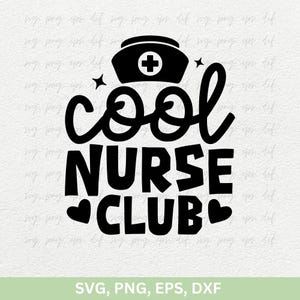 Cool Nurse Club Shirts SVG Png, Future Nurse Shirt Svg, Medical Svg, Nurse Life Png, Estetoscópio Svg, Enfermagem Svg, Doutor, Enfermeiro para ser Svg