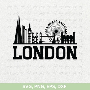 May include: Black and white silhouette of the London skyline, including the London Eye, Big Ben, and Tower Bridge. The word "LONDON" is written in bold, black letters below the skyline.