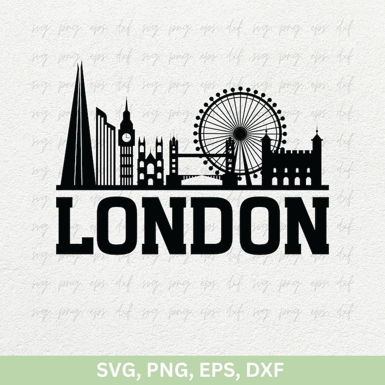 May include: Black and white silhouette of the London skyline, including the London Eye, Big Ben, and Tower Bridge. The word "LONDON" is written in bold, black letters below the skyline.