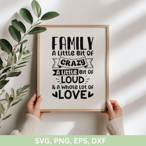 Familie Ein bisschen verrückt, ein bisschen laut und ganz viel Liebe svg | Familientreffen geschnitten Datei | Stammbaum Schmuck, Baum des Lebens Png Eps Dxf